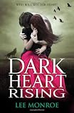ISBN: 1444904485 - Dark Heart Rising