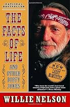 The Facts of Life: and Other Dirty Jokes The Facts of Life: and Other Dirty Jokes