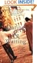 Dating & Waiting: Looking for Love in All the Right Places