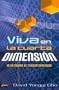 Viva en la cuarta dimension (Spanish Edition)