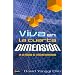 Viva en la cuarta dimension (Spanish Edition)