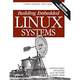 Building Embedded Linux Systemsvon "Karim Yaghmour"