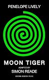Moon tiger, or, The life & times of Claudia H. : a history of the world