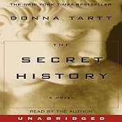 The Secret History | [Donna Tartt]
