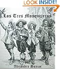Los Tres Mosqueteros por Alejandro Dumas (Nueva Edicion en Espanol con indice interactivo) (Spanish Edition)