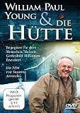 William Paul Young und Die Hütte
