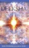 Deeksha: The Fire from Heaven