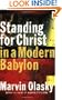 Standing for Christ in a Modern Babylon