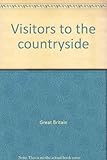 Visitors to the countryside
