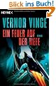 Ein Feuer auf der Tiefe: Roman