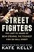 Street Fighters