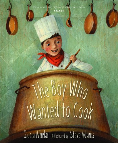 The Boy Who Wanted to Cook (Tales of the World)