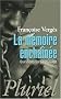 La m�moire encha�n�e : Questions sur l'esclavage