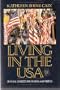 Living in the USA: Cultural Contexts for Reading and Writing