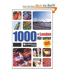 1000 x London f�r unter 10 �: 1000 x London f�r unter 10 Pfund