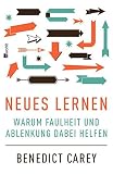 Image de Neues Lernen: Warum Faulheit und Ablenkung dabei helfen