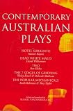 Contemporary Australian Plays: The Hotel Sorrento, Dead White Males, Two, The 7 Stages of Grieving, The Popular Mechanicals (Play Anthologies)