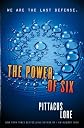 Pittacus Lore'sThe Power of Six (Lorien Legacies) [Hardcover]2011