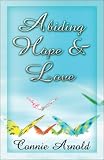 Abiding Hope and Love