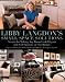 Libby Langdon's Small Space Solutions: Secrets for Making Any Room Look Elegant and Feel Spacious on Any Budget (Knack: Make It Easy) by Libby Langdon