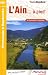 L'Ain... � pied : 46 Promenades & Randonn�es