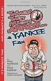 Things That Might Annoy A Yankee Fan