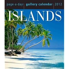 (Islands Page-A-Day Gallery Calendar (2012)) By Workman Publishing (Author) calendar on (07 , 2011)