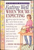 Eating Well When You're Expecting