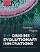 The Origins of Evolutionary Innovations: A Theory of... em Livros relacionados com o nome: 51jOvu3O-NL._SL75_
