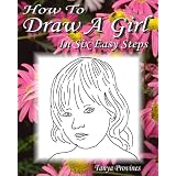 How To Draw A Girl In Six Easy Steps