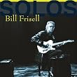 Bill Frisell - Solos: The Jazz Sessions