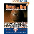 A Century of Orange and Blue: Celebrating 100 Years of Illini Basketball by Loren Tate and Jared Gelfond