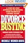 Divorce Busting - A Revolutionary and Rapid Program for Staying Together.