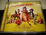 La Ferme Se Rebelle / Bande Originale Francaise du Film / Alan Menken / Glenn Slater / Walt Disney / EMI / La Ferme Se Rebelle / Un Petit Coin De Paradis Au Far West - Alan Menken & Géraldine Delacourt & Will Finn / Yodle Adle Eedle Idle Oo - Alan Menken & Jacques Frantz & Will Finn / Le Retour Du Soleil D'Antan - Alan Menken & Géraldine Delacourt & Will Finn / La Ferme Se Rebelle (Reprise) / Wherever The Trail May Lead - Alan Menken & Tim Mcgraw & Will Finn / Anytime You Need A Friend - Alan Menken & The Beu Sisters & Will Finn / Les Vaches En Ville/Chanson Du Saloon / A La Ferme / Mauvaise Nouvelle / Tourmente Et Epilogue / Les Vaches A La Rescousse / Buck / Ma Ferme Est Sauvée/Un Petit Coin De Paradis Au Far West - Finale / Anytime You Need A Friend