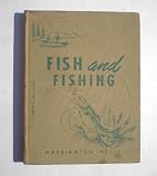 Fish and fishing (California State series)
