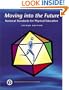 Moving Into The Future: National Standards for Physical Education