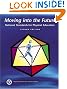 Moving Into The Future: National Standards for Physical Education