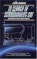 In Search of Schrödinger's Cat: Quantum Physics and Reality
