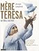 Mère Teresa, le feu secret
