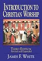 Introduction to Christian Worship