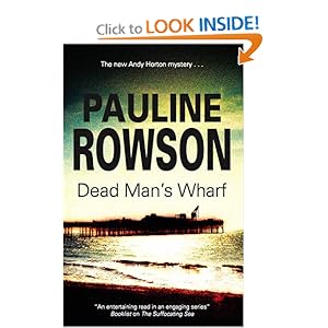 Dead Man's Wharf - Pauline Rowson
