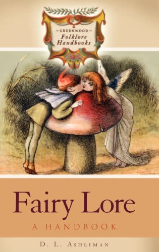 Fairy Lore: A Handbook (Greenwood Folklore Handbooks)