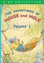 The Adventures of Mouse and Mole: Volume 1 Movie Streaming.
