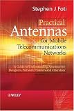 Practical Antennas for Mobile Telecommunications Networks: A Guide to Understanding Base Station Antennas