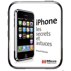 iPhone, Les secrets et astuces