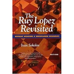 The Ruy Lopez Revisited: Offbeat Weapons & Unexplored Resources