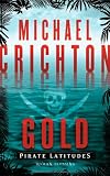 Gold - Pirate Latitudes - Michael Crichton