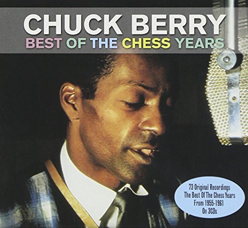 Chuck Berry - The Best Of The Chess Years - Zortam Music