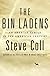 The Bin Ladens: An Arabian Family in the American Century