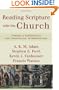 Reading Scripture with the Church: Toward a Hermeneutic for Theological Interpretation
